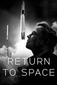 بازگشت به فضا (Return to Space)