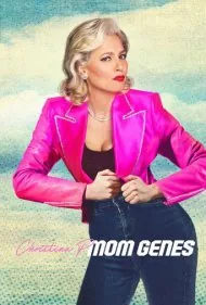 کریستینا پی: ژن‌های مادری (Christina P: Mom Genes)