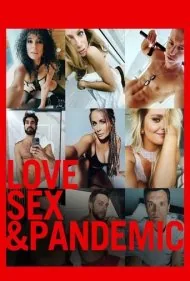 عشق، سکس و پاندمی (Love, Sex and Pandemic)