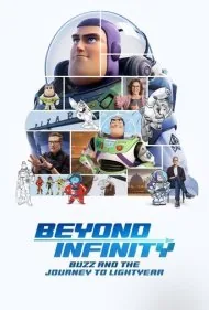 فراتر از بی‌نهایت: باز و سفر به سوی لایت‌یر (Beyond Infinity: Buzz and the Journey to Lightyear)