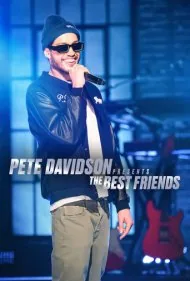 پیت دیویدسون تقدیم می‌کند: بهترین دوستان (Pete Davidson Presents: The Best Friends)
