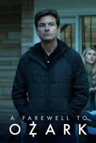 وداع با اوزارک (A Farewell to Ozark)