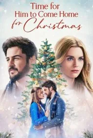 وقت آن است که برای کریسمس به خانه بیاید (Time for Him to Come Home for Christmas)