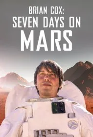 برایان کاکس: هفت روز در مریخ (Brian Cox: Seven Days on Mars)
