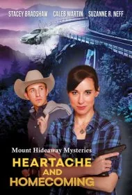 معماهای کوهستان هایداوی: دلشکستگی و بازگشت به خانه (Mount Hideaway Mysteries: Heartache and Homecoming)