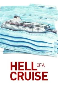 سفر دریایی جهنمی (Hell of a Cruise)