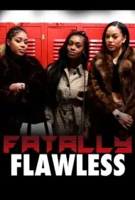 بی‌نقص مرگبار (Fatally Flawless)