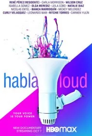 بلند حرف بزن (Habla Loud)
