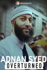 عدنان سید: لغو حکم (Adnan Syed: Overturned)