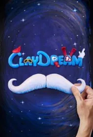 رویای خمیری (Claydream)