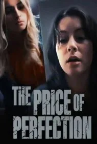 بهای کمال (The Price of Perfection)