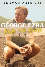 جورج ازرا: از این سو تا آن سو (George Ezra: End to End)