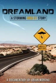 سرزمین رویاها: داستان هجوم به منطقه ۵۱ (Dreamland: A Storming Area 51 Story)