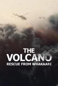 آتشفشان: نجات از واکاری (The Volcano: Rescue from Whakaari)