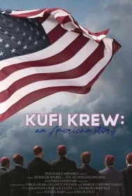 دار و دسته کلاه عرق‌چین: یک داستان آمریکایی (Kufi Krew: An American Story)