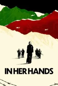 در دستان او (In Her Hands)