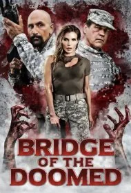 پل نفرین‌شدگان (Bridge of the Doomed)