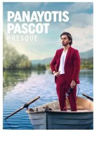 پانایوتیس پاسکوت: تقریباً (Panayotis Pascot: Almost)