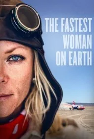 سریع‌ترین زن روی زمین (The Fastest Woman on Earth)