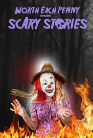 ارزش هر پنی داستان‌های ترسناک تقدیم می‌کند (Worth Each Penny Presents Scary Stories)