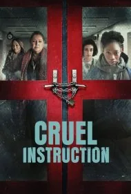 آموزش بی‌رحمانه (Cruel Instruction)