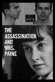 ترور و خانم پین (The Assassination &amp; Mrs. Paine)