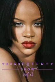نمایش ساوج ایکس فنتی جلد ۴ (Savage X Fenty Show Vol. 4)