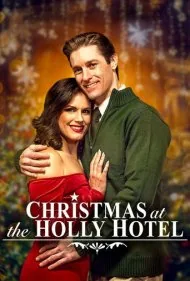 کریسمس در هتل هالی (Christmas at the Holly Hotel)