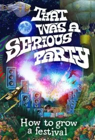 آن یک مهمانی جدی بود (That Was a Serious Party)