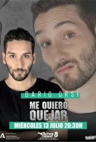 داریو اورسی: می‌خواهم شکایت کنم (Dario Orsi - Me Quiero Quejar)