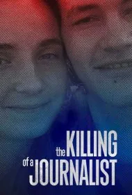 قتل یک خبرنگار (The Killing of a Journalist)