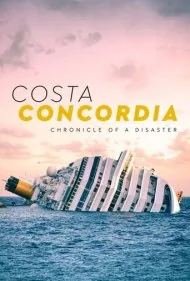 کاستا کونکوردیا: شرح یک فاجعه (Costa Concordia: Chronicle of a Disaster)