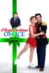 یک کریسمس سلطنتی روی یخ (A Royal Christmas on Ice)