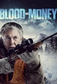 خون و پول (Blood and Money)