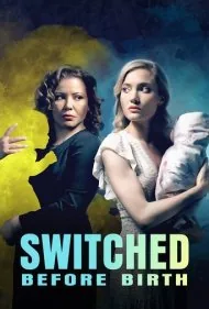 تغییر قبل از تولد (Switched Before Birth)