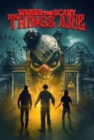 جایی که چیزهای ترسناک هستند (Where the Scary Things Are)