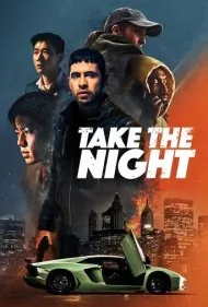 شب را بگیر (Take the Night)