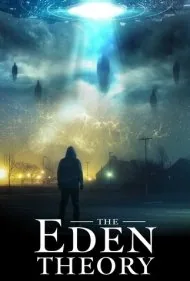 نظریه عدن (The Eden Theory)