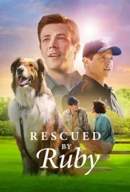 نجات داده شده توسط روبی (Rescued by Ruby)