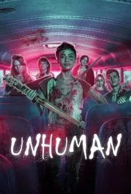 غیر انسان (Unhuman)