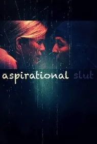 آرزوهای هرزه (Aspirational Slut)