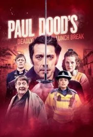 استراحت مرگبار ناهار پل دود (Paul Doods Deadly Lunch Break)