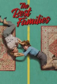 بهترین خانواده ها (The Best Families)