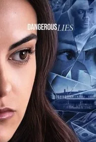 دروغ های خطرناک (Dangerous Lies)