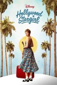 دختر ستاره هالیوود (Hollywood Stargirl)