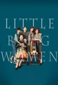 زنان بزرگ کوچک (Little Big Women)