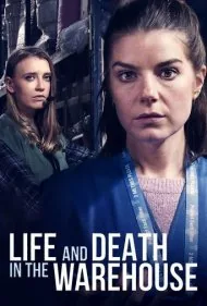 زندگی و مرگ در انبار (Life and Death in the Warehouse)