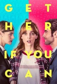 بگیرش اگه میتونی (Get Her... If You Can)
