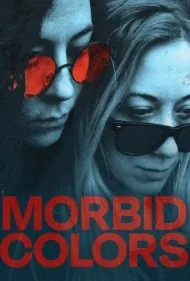 رنگ های ناسالم (Morbid Colors)