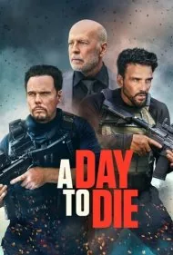 روزی برای مردن (A Day to Die)